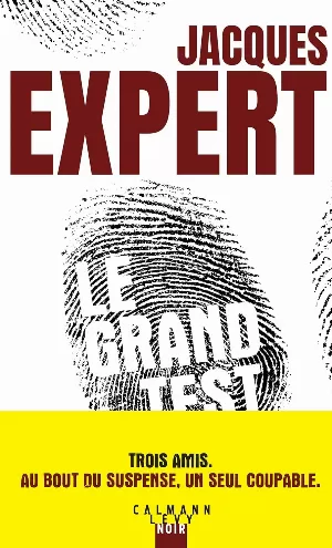 Jacques Expert - Le Grand Test